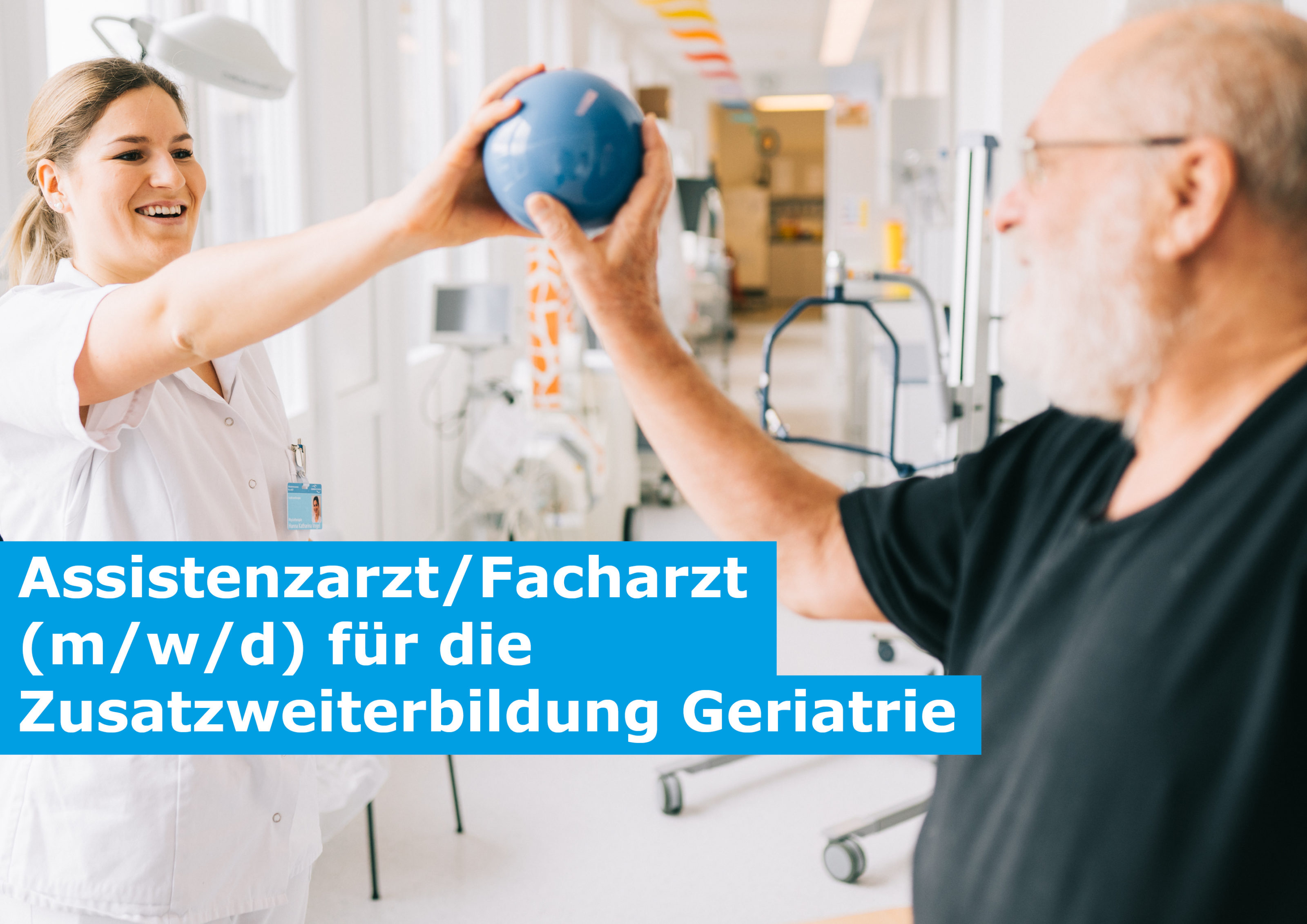 Assistenzarzt Facharzt für die Zusatzweiterbildung Geriatrie